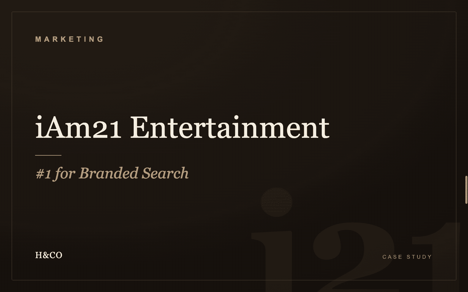 Fixing iAm21 Entertainment's Branded Search Visibility